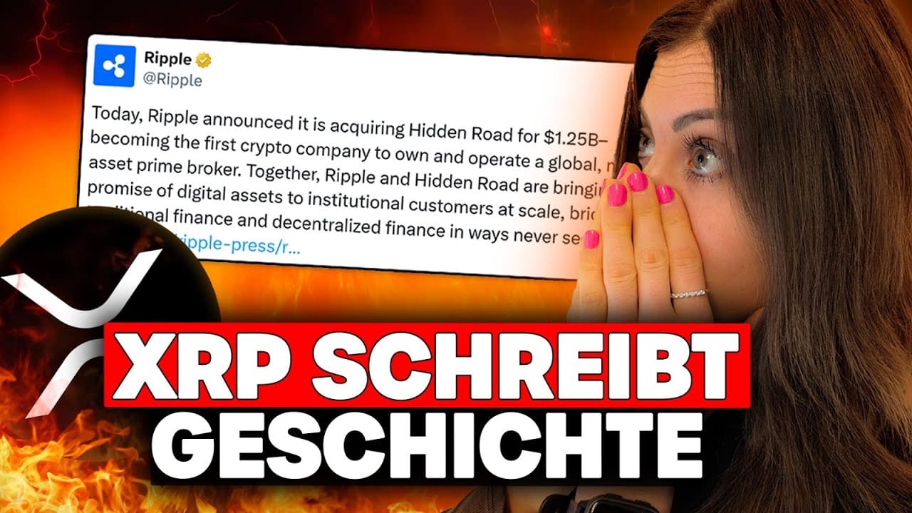 Ripple (XRP) -Übernahme: 1,25 Milliarden Dollar für Hidden Road Deal